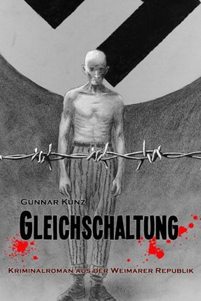 Gleichschaltung, Gunnar Kunz - Ebook - 9783756593637