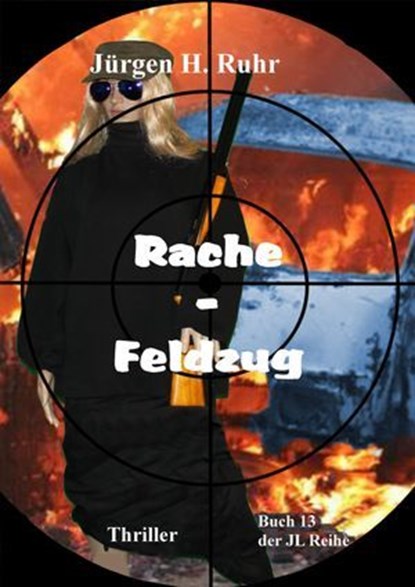Rache-Feldzug, Jürgen Ruhr - Ebook - 9783756594412