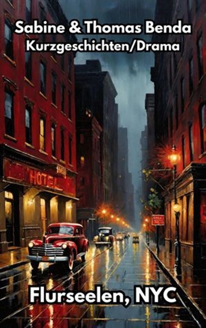 Flurseelen, NYC, Sabine Benda ; Thomas Benda - Ebook - 9783756595372