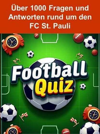 Football-Quiz - FC St. Pauli, Thomas Krämer - Ebook - 9783756596232