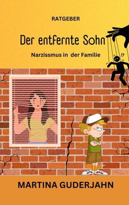 Der entfernte Sohn, Martina Guderjahn - Ebook - 9783756596461
