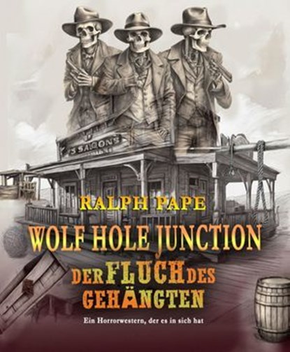 Wolf Hole Junction, Ralph Pape - Ebook - 9783756597543