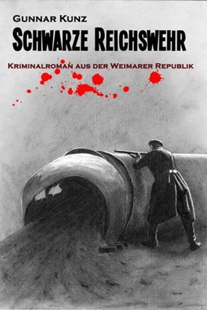 Schwarze Reichswehr, Gunnar Kunz - Ebook - 9783756598144