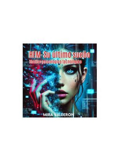 REM - Su último sueño, Mira Valeeron - Ebook - 9783756599363