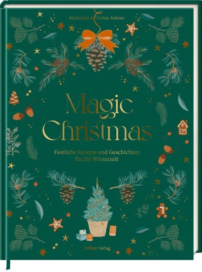 Magic Christmas, Florian Ankner ; Madeleine Ankner - Gebonden - 9783756710058