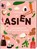 ASIEN, Filip Poon - Gebonden - 9783756710096