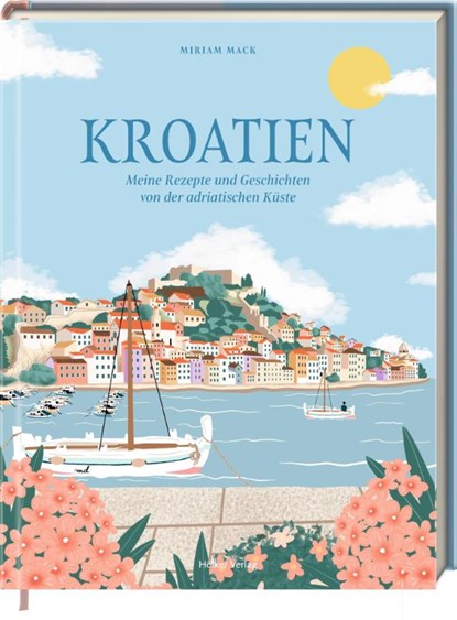 Kroatien, Miriam Mack - Gebonden - 9783756710386