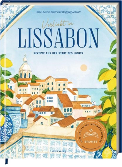 Verliebt in Lissabon, Anne-Katrin Weber - Gebonden - 9783756710485