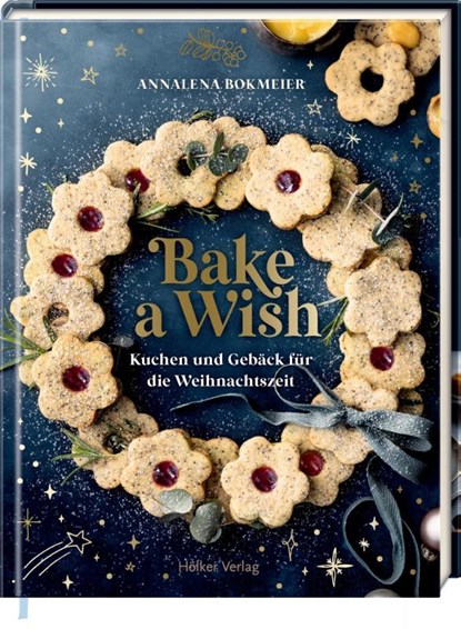 Bake a Wish, Annalena Bokmeier - Gebonden - 9783756710546
