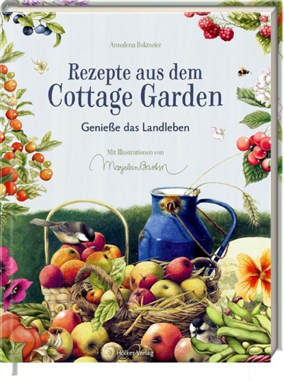Rezepte aus dem Cottage Garden, Annalena Bokmeier - Gebonden - 9783756710683