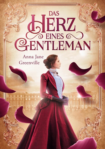 Das Herz eines Gentleman, Anna Jane Greenville - Paperback - 9783756808250