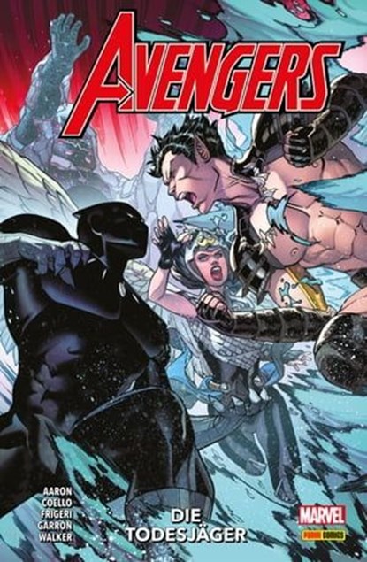 AVENGERS PAPERBACK 10 - DIE TODESJÄGER, Jason Aaron - Ebook - 9783756901203