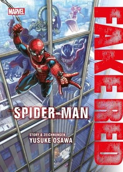 Spider-Man: Fake Red (Manga), Yusuke Osawa - Ebook - 9783756905041
