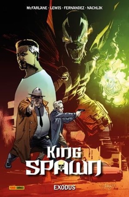 King Spawn (Band 4) - Exodus, Todd McFarlane ; Sean Lewis - Ebook - 9783756906789