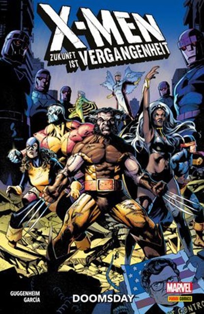 X-MEN: ZUKUNFT IST VERGANGENHEIT - DOOMSDAY, Marc Guggenheim - Ebook - 9783756907984