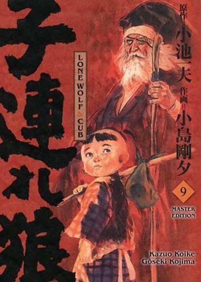 LONE WOLF & CUB MASTER EDITION, Band 9, Gôseki Kojima ; Kazuo Koike - Ebook - 9783756908165
