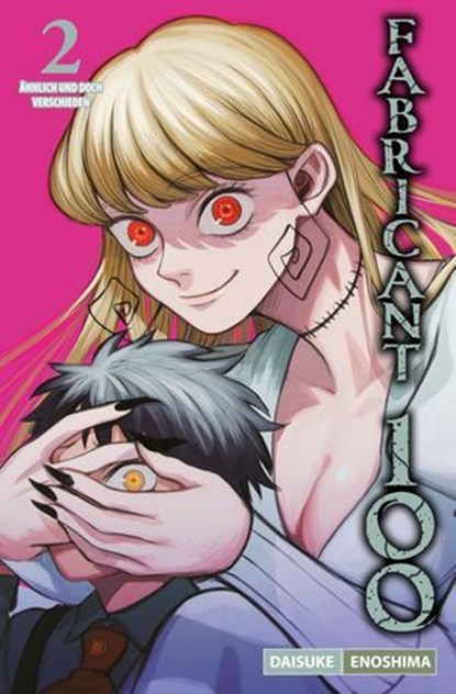 FABRICANT 100 , Band 2, Daisuke Enoshima - Ebook - 9783756915873