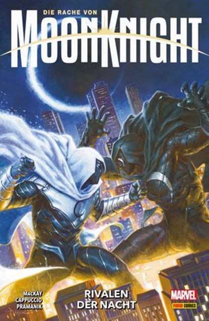 DIE RACHE VON MOON KNIGHT 2 - RIVALEN DER NACHT, Jed MacKay - Ebook - 9783756916641