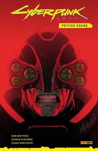 Cyberpunk 2077 (Band 9) - Psycho Squad, Dan Watters - Ebook - 9783756924295