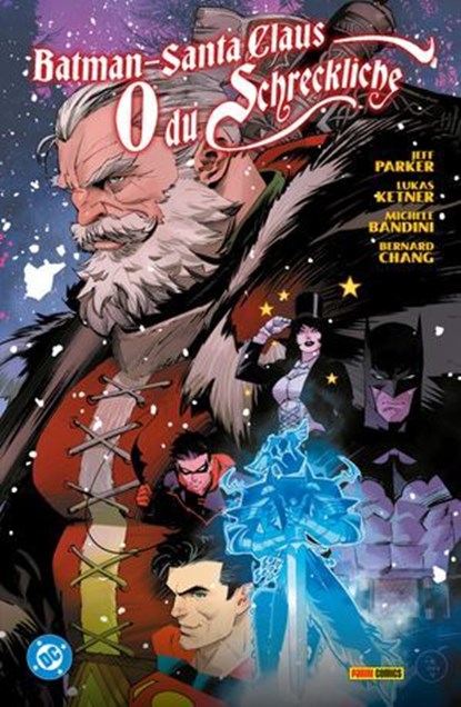 Batman/Santa Claus: O du Schreckliche, Jeff Parker - Ebook - 9783756925292