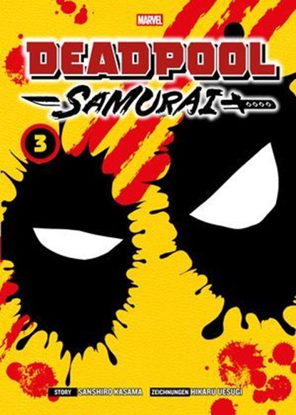 Deadpool Samurai - Band 3, Sanshiro Kasama - Ebook - 9783756927913
