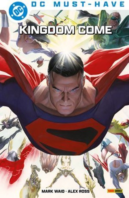 DC Must-Have: Kingdom Come, Mark Waid - Ebook - 9783756929375
