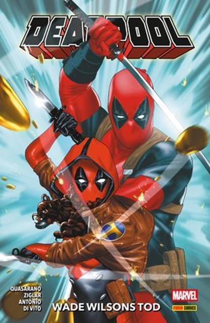 DEADPOOL PAPERBACK 4 - WADE WILSONS TOD, Ziglar Cody - Ebook - 9783756929764