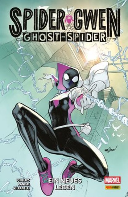 SPIDER-GWEN: GHOST-SPIDER 1 - EIN NEUES LEBEN, Stephanie Phillips - Ebook - 9783756930838
