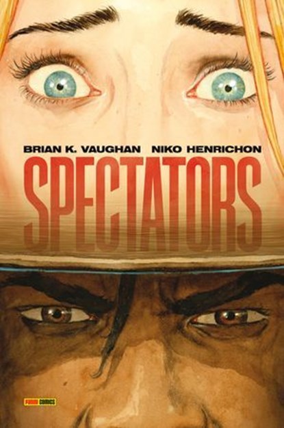 Spectators, Brian K. Vaughan - Ebook - 9783756935949