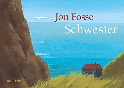 Schwester, Jon Fosse - Gebonden - 9783757100247