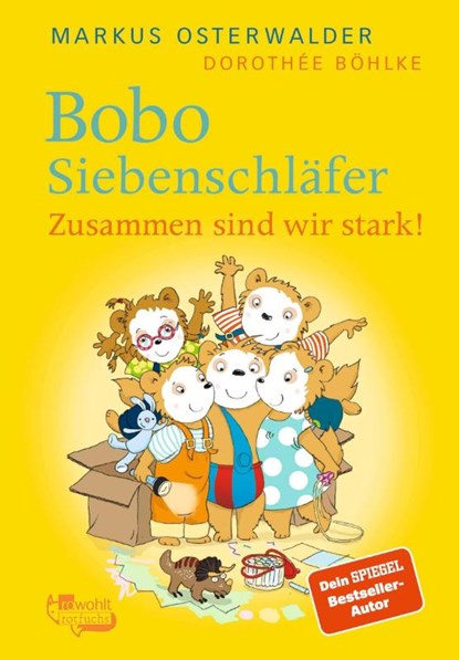 Bobo Siebenschläfer: Zusammen sind wir stark!, Markus Osterwalder ; Dorothée Böhlke - Gebonden - 9783757100643