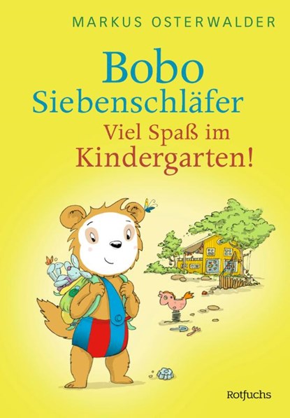Bobo Siebenschläfer: Viel Spaß im Kindergarten!, Markus Osterwalder - Gebonden - 9783757100650