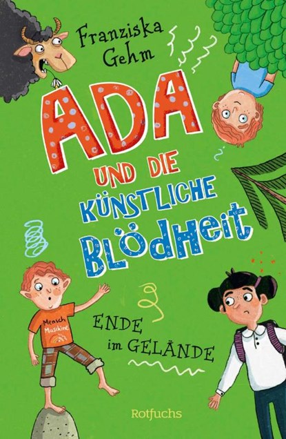 Ada und die Künstliche Blödheit, Franziska Gehm - Gebonden - 9783757101909