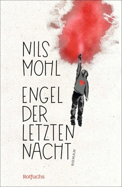 Engel der letzten Nacht, Nils Mohl - Gebonden - 9783757101923