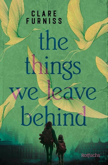 The Things We Leave Behind, Clare Furniss - Gebonden - 9783757101954