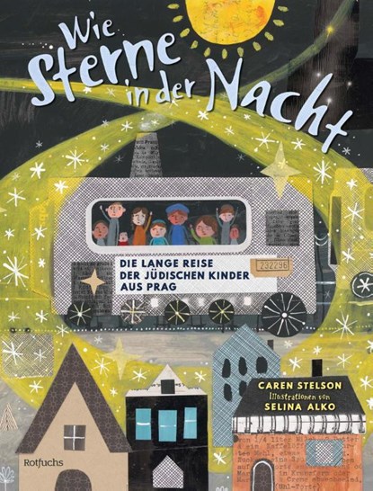 Wie Sterne in der Nacht, Caren Stelson - Gebonden - 9783757102159