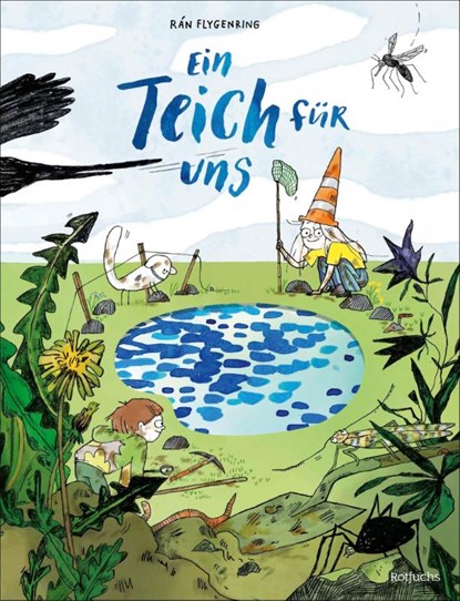 Ein Teich für uns, Rán Flygenring - Gebonden - 9783757102388