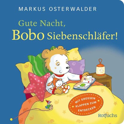 Gute Nacht, Bobo Siebenschläfer!, Sophie Härtling - Gebonden - 9783757102517