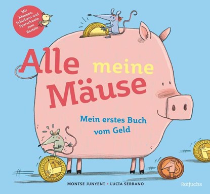 Alle meine Mäuse, Montse Junyent - Gebonden - 9783757102555