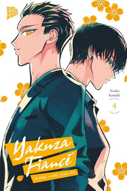 Yakuza Fiancé - Verliebt, verlobt, verpiss dich 4, Asuka Konishi - Paperback - 9783757303495
