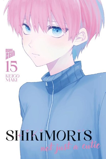 Shikimori's not just a Cutie 15, Keigo Maki - Paperback - 9783757304546