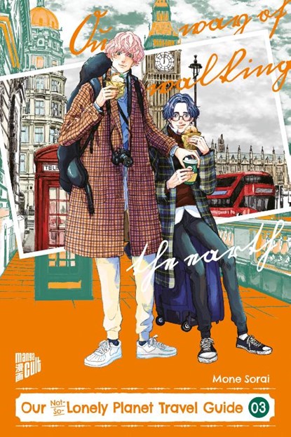 Our Not-So-Lonely Planet Travel Guide 03, Mone Sorai - Paperback - 9783757305000