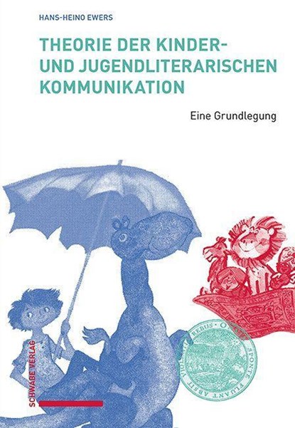 Theorie der kinder- und jugendliterarischen Kommunikation, Hans-Heino Ewers - Paperback - 9783757400781