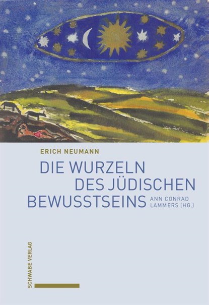 Die Wurzeln des jüdischen Bewusstseins, Erich Neumann - Gebonden - 9783757401436