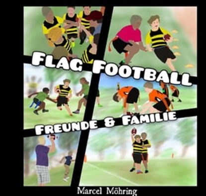 Flag Football, Marcel Möhring - Ebook - 9783757515959