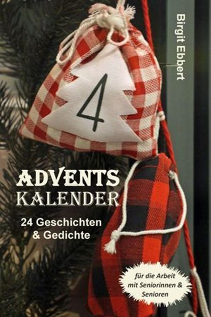Adventskalender, Birgit Ebbert - Ebook - 9783757586133