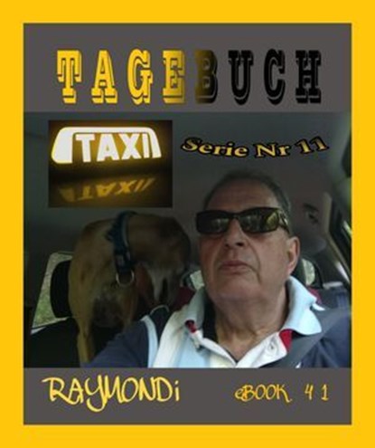 TAXI - TAGEBUCH, RAYMONDi - Ebook - 9783757589004