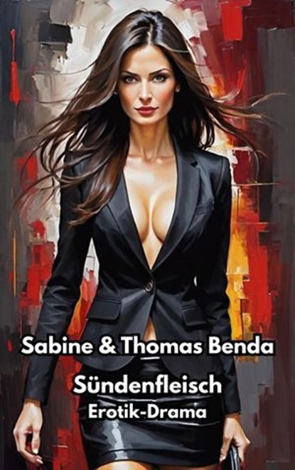 Sündenfleisch, Sabine Benda ; Thomas Benda - Ebook - 9783757592936
