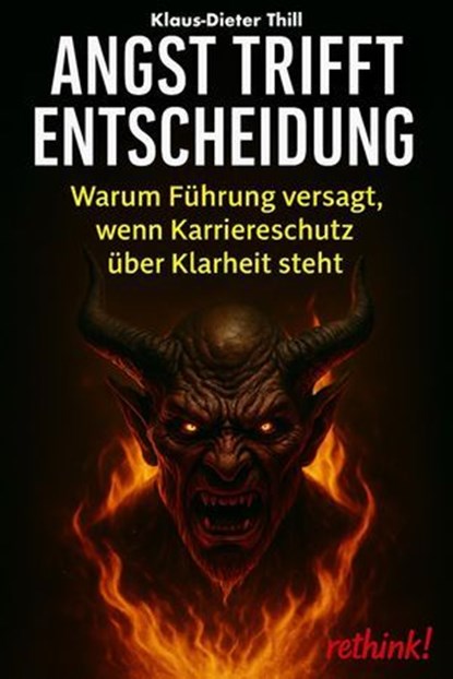 Angst trifft Entscheidung, Klaus-Dieter Thill - Ebook - 9783757593599