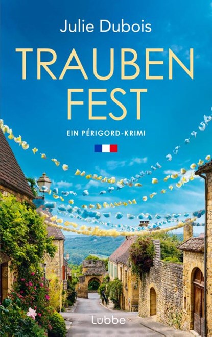 Traubenfest, Julie Dubois - Paperback - 9783757700218